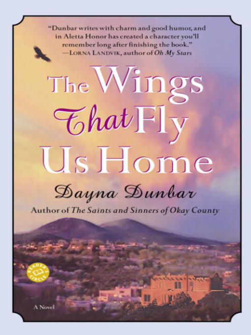 Title details for The Wings That Fly Us Home by Dayna Dunbar - Available